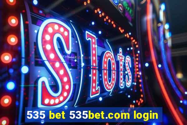 535 bet 535bet.com login